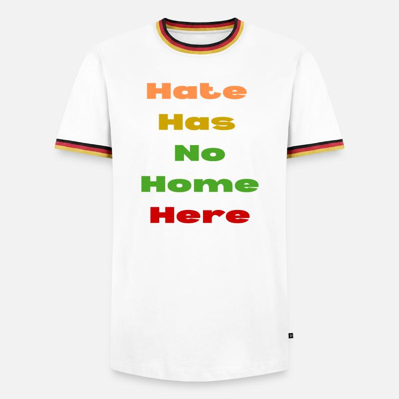 HATE HAS NO HOME HERE - Men's Ringer Shirt - white/tricolour