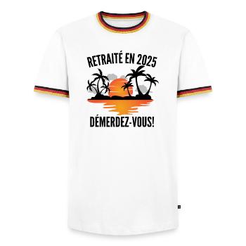 T-shirt Retraité en 2025–Démerdez-vous! - T-shirt contrasté Homme - blanc/tricolore - Devant - AI Model Female 172 light (172cm) & AI Model Male 185 light (185cm)