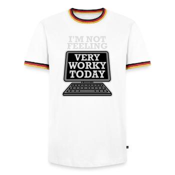 I'm Not Feeling Very Worky Today Faul Arbeit Humor - Männer Kontrast-T-Shirt - Weiß/Dreifarbig - Vorne - AI Model Female 172 light (172cm) & AI Model Male 185 light (185cm)