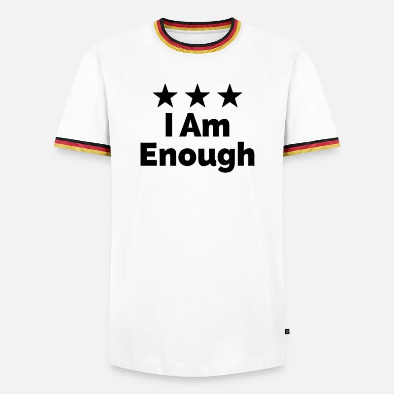 I Am Enough I'm Enough Statement - Men's Ringer Shirt - white/tricolour