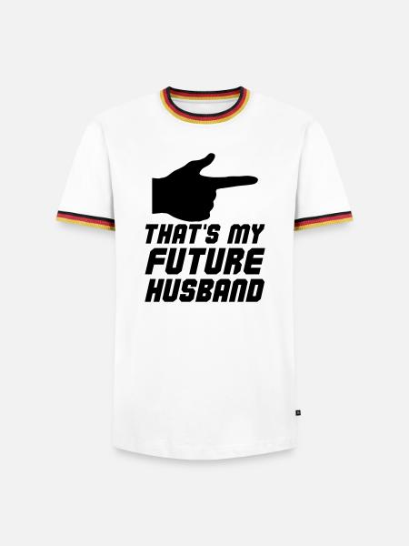 Thats my future Husband - Men's Ringer Shirt - white/tricolour