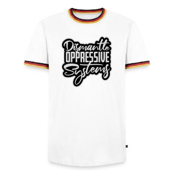 Dismantle Oppressive Systems Activism Statement - Men's Ringer Shirt - white/tricolour - Front - AI Model Female 172 light (172cm) & AI Model Male 185 light (185cm)