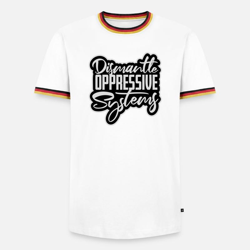 Dismantle Oppressive Systems Activism Statement - Men's Ringer Shirt - white/tricolour