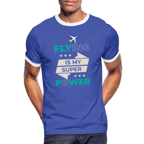 Flying is my super power - Camiseta contraste hombre