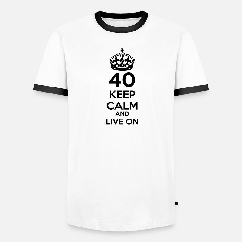 40 vierzigster Geburtstag: Keep Calm and Live on Männer Kontrast-T-Shirt
