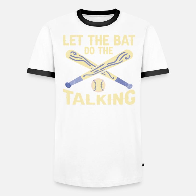 Let The Bat Do The Talking Baseball Männer Kontrast-T-Shirt