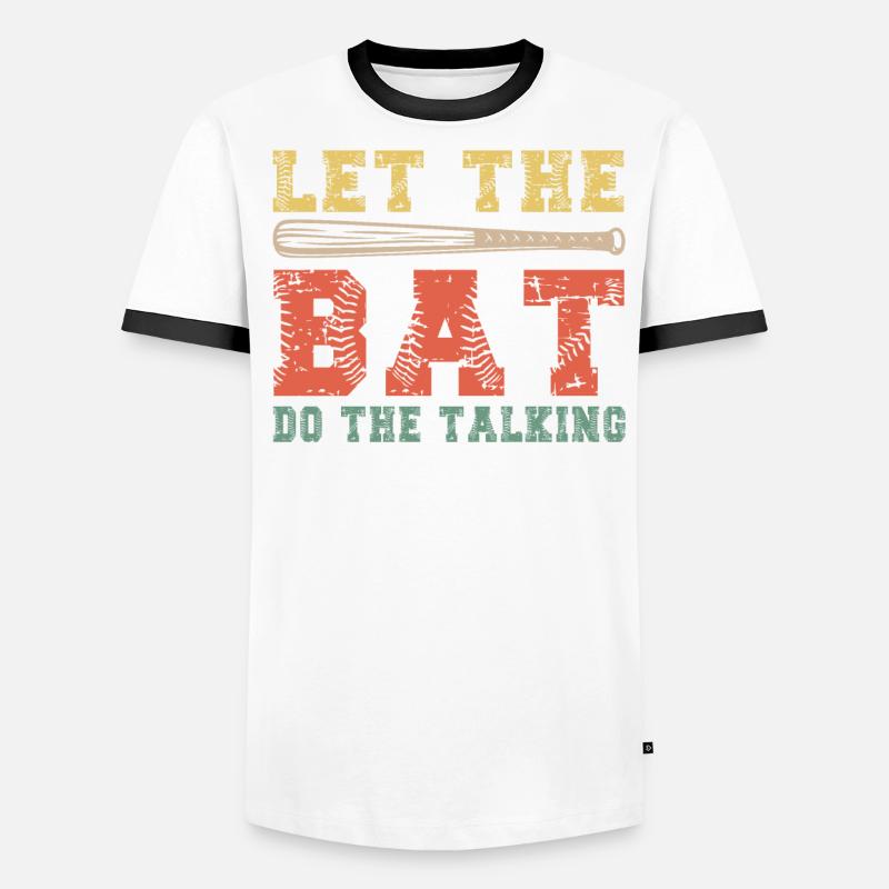 Let The Bat Do The Talking Baseball Männer Kontrast-T-Shirt