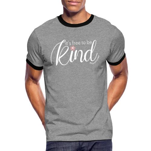 Amy's 'Free to be Kind' design (white txt) - Men's Ringer Shirt