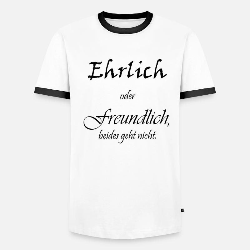 Ehrlich oder freundlich Männer Kontrast-T-Shirt