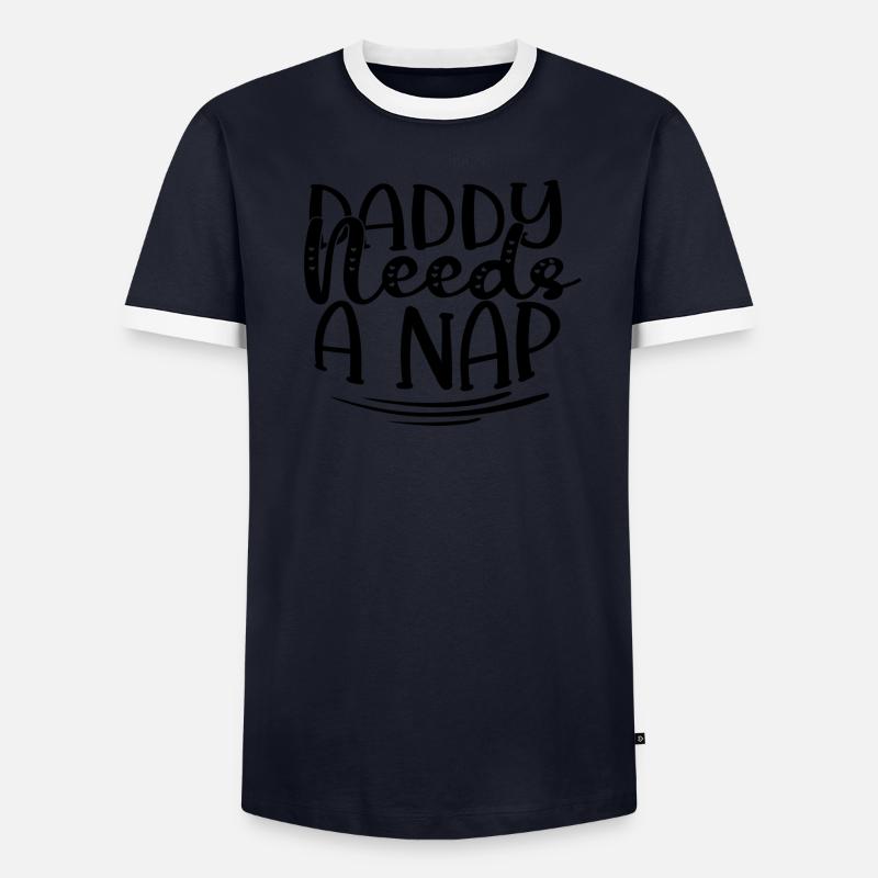 Daddy Needs A Nap - Männer Kontrast-T-Shirt - undefined