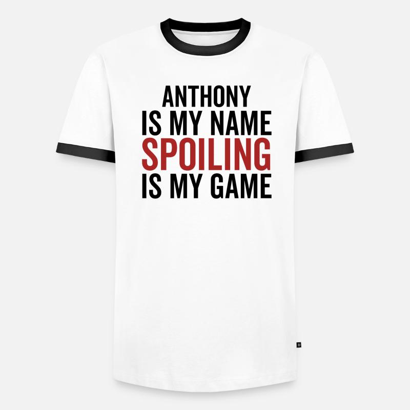 Anthony est mon nom Spoiling est mon jeu T-shirt contrasté Homme