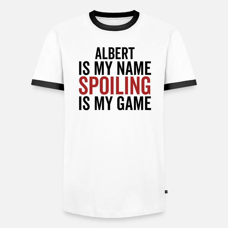 Albert est mon nom Spoiling est mon jeu T-shirt contrasté Homme