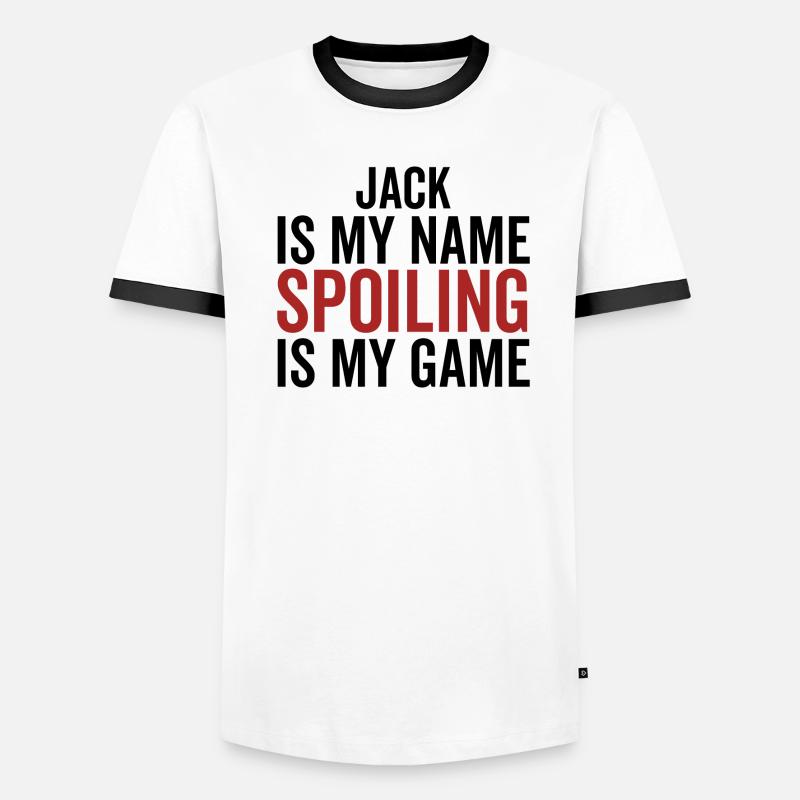 Jack est mon nom Spoiling est mon jeu T-shirt contrasté Homme