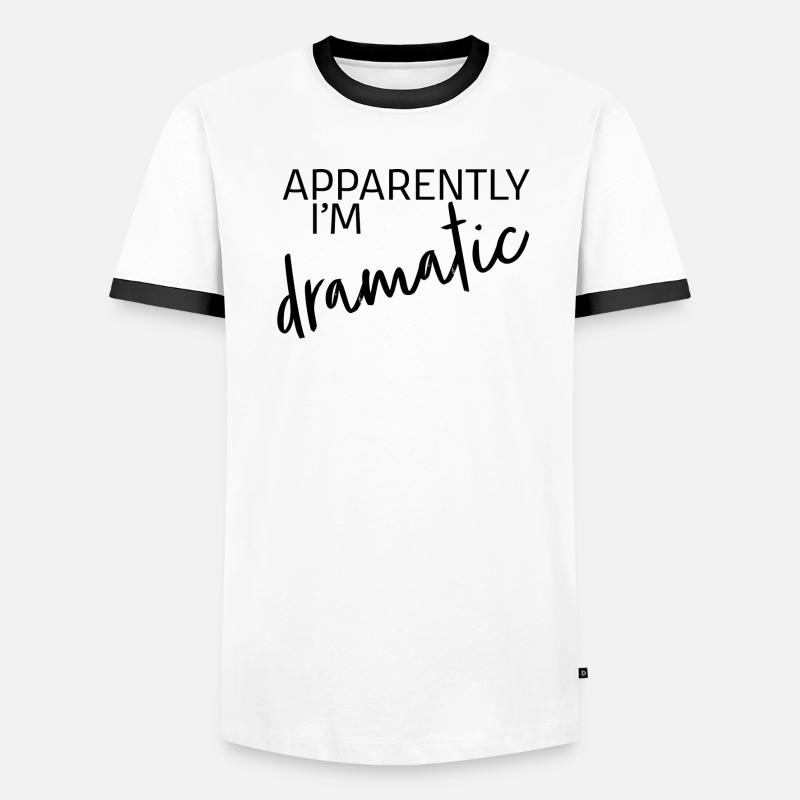 Apparently i'm dramatic - black Men's Ringer Shirt