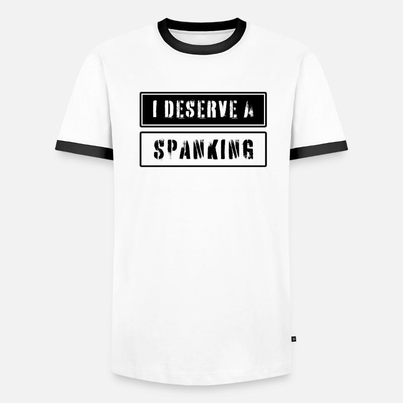 Ich verdiene einen Spanking-Text Männer Kontrast-T-Shirt