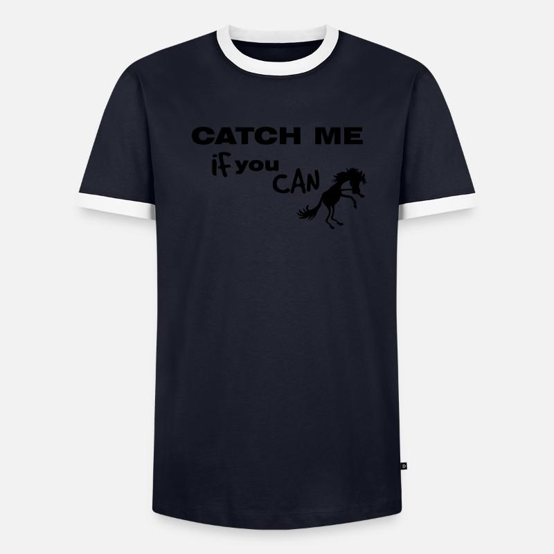 Pferd, CATCH ME IF YOU CAN Männer Kontrast-T-Shirt
