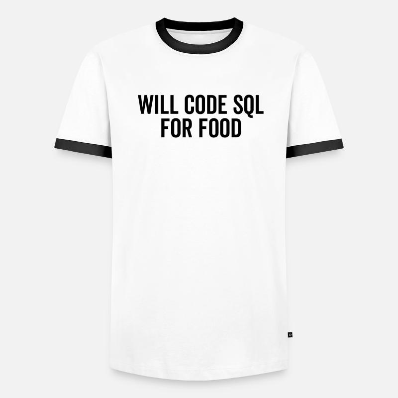 Will Code SQL For Food Men's Ringer Shirt