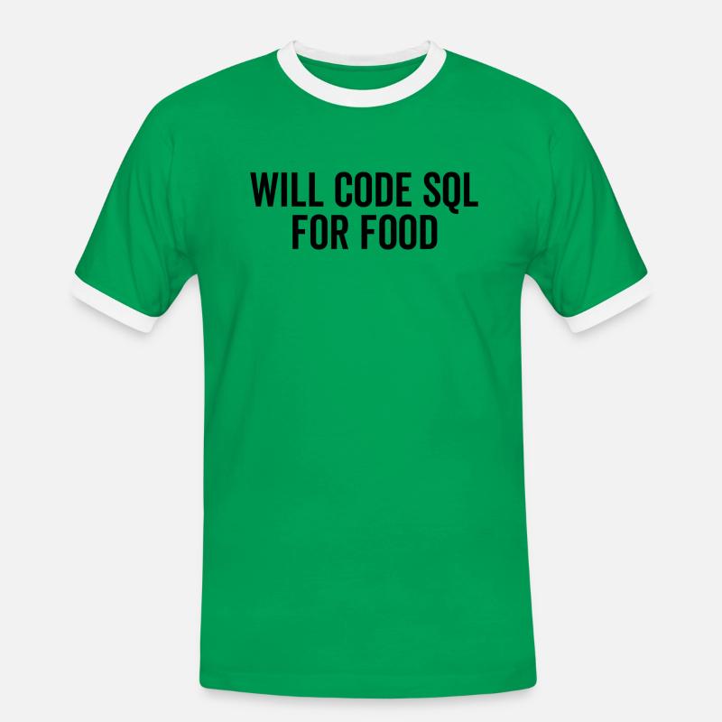 Wird SQL für Lebensmittel codieren - Männer Kontrast-T-Shirt - Kelly Green/Weiß