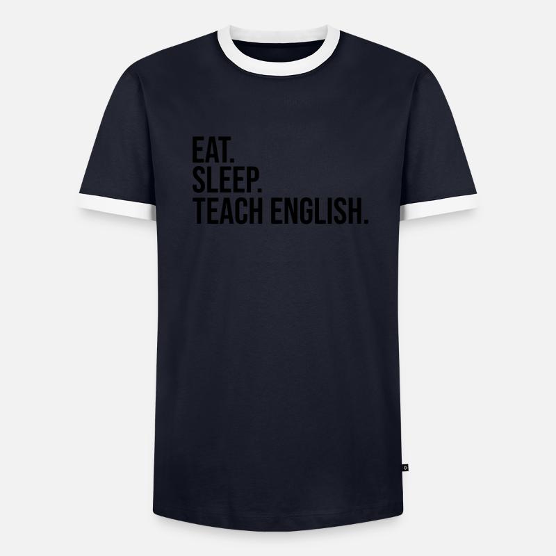 Essen Schlafen Englisch lernen Männer Kontrast-T-Shirt