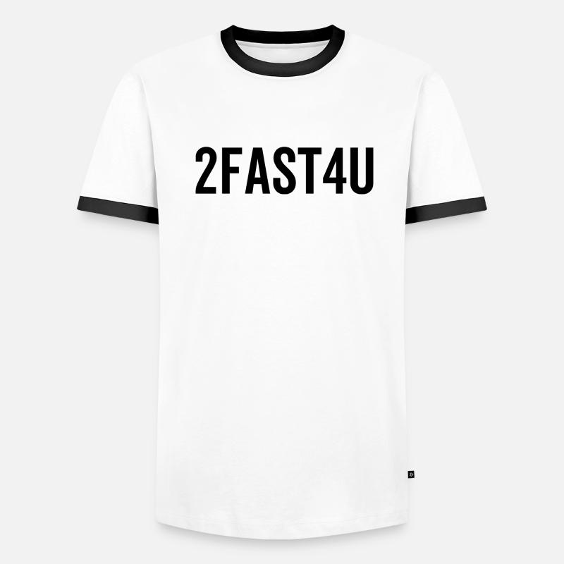 2Fast4U Men's Ringer Shirt