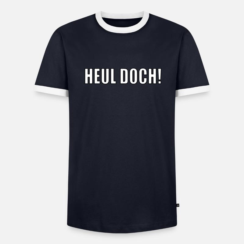 heul doch Männer Kontrast-T-Shirt