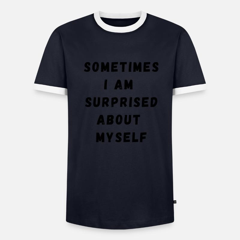 surprise myself black on white Men's Ringer Shirt