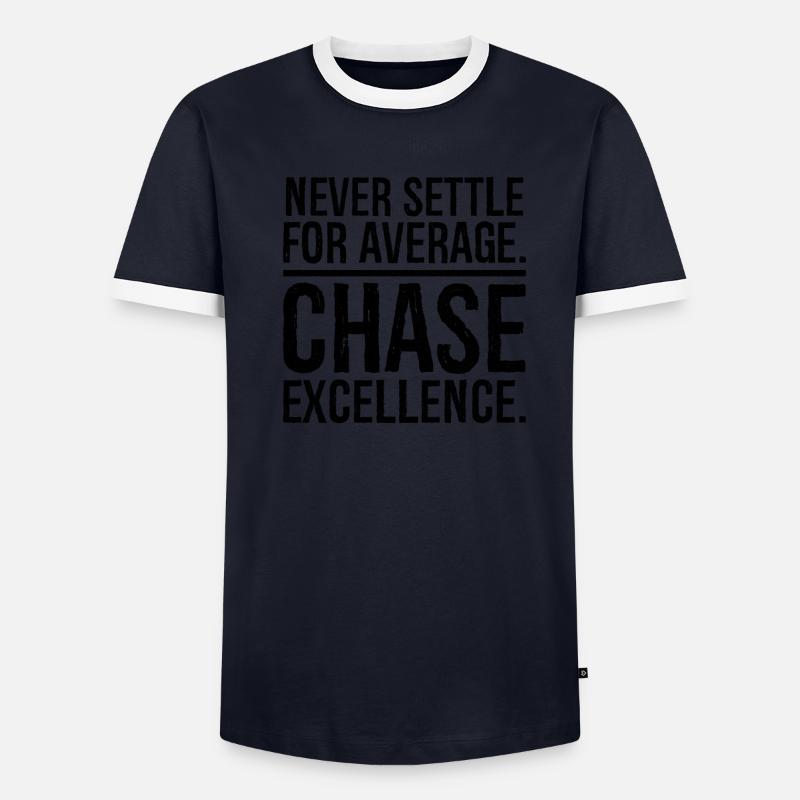 never settle for average chase - Men's Ringer Shirt -