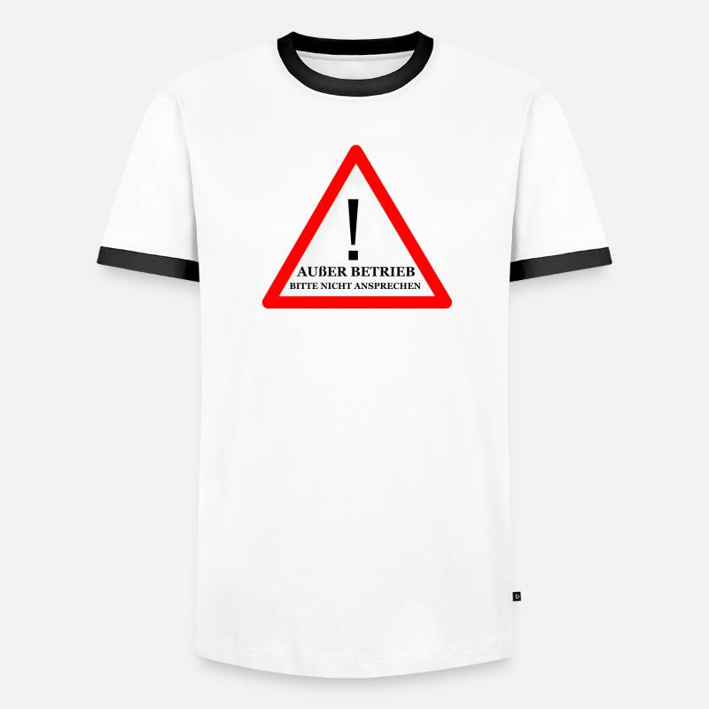 Warnschild: Nicht Ansprechen Männer Kontrast-T-Shirt