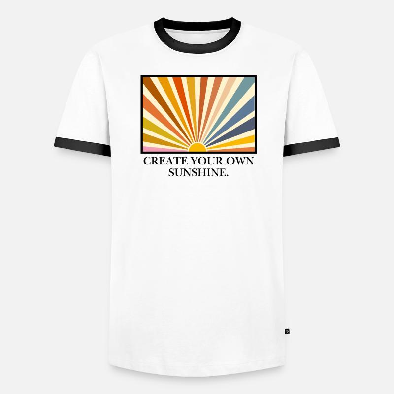Create your own sunshine. Männer Kontrast-T-Shirt