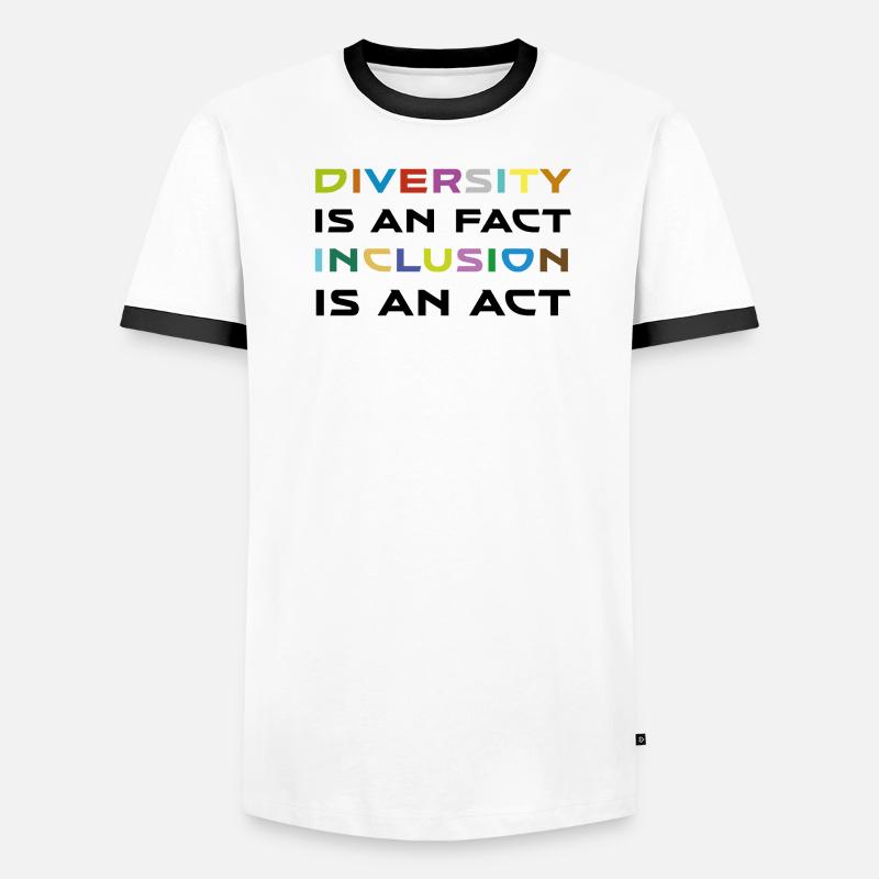Diversity is a fact, inclusion is action Men's Ringer Shirt