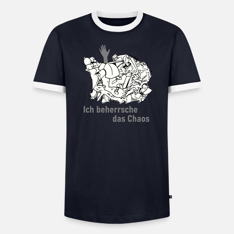 Ich behersche das Chaos Männer Kontrast-T-Shirt