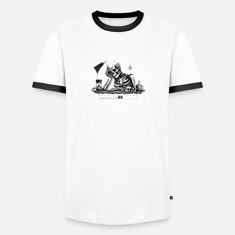 Funny Skeleton Still Loading Dark Humor Tee Men's Ringer Shirt