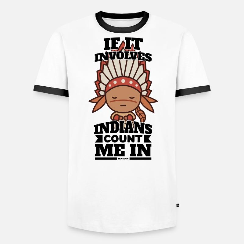 Si cela implique des Indiens, comptez-moi dans T-shirt contrasté Homme