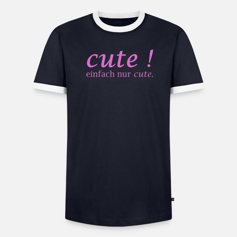Cute! Einfach Nur Cute Männer Kontrast-T-Shirt