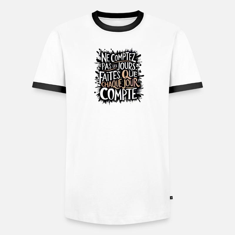 Ne comptez pas les jours, chaque jour compte T-shirt contrasté Homme