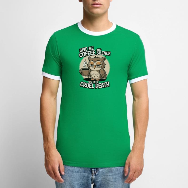 Kaffee Eule - geb mir Kaffee und Stille oder stirb Männer Kontrast-T-Shirt