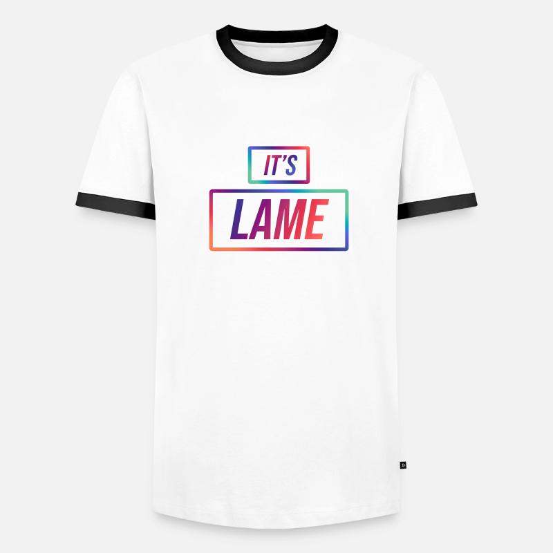 Es ist lahm Männer Kontrast-T-Shirt