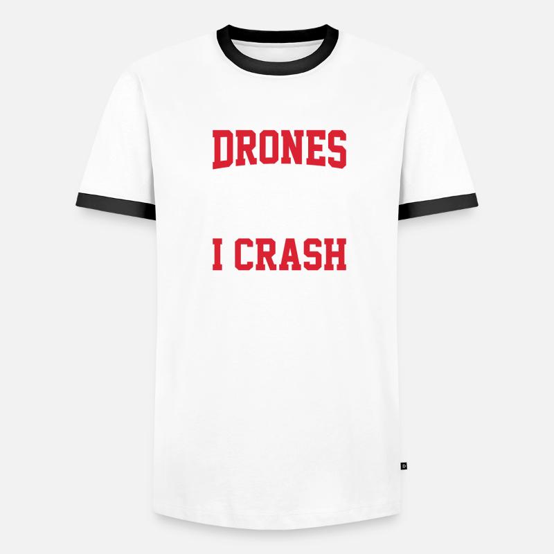 Je ne me contente pas de piloter des drones, je les écrase aussi T-shirt contrasté Homme
