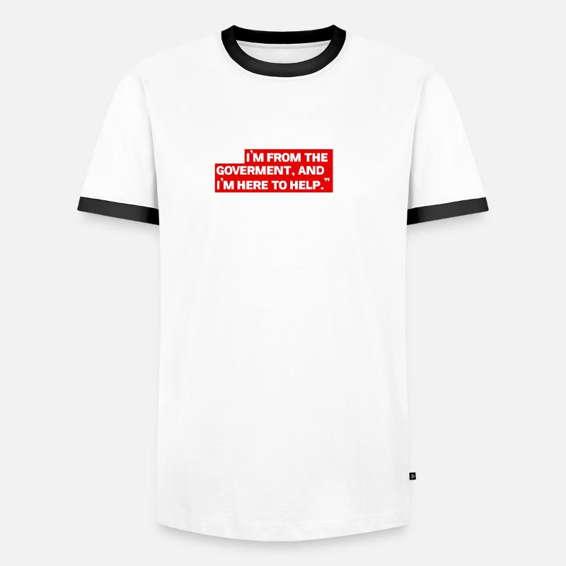 Ich bin von der Regierung Männer Kontrast-T-Shirt