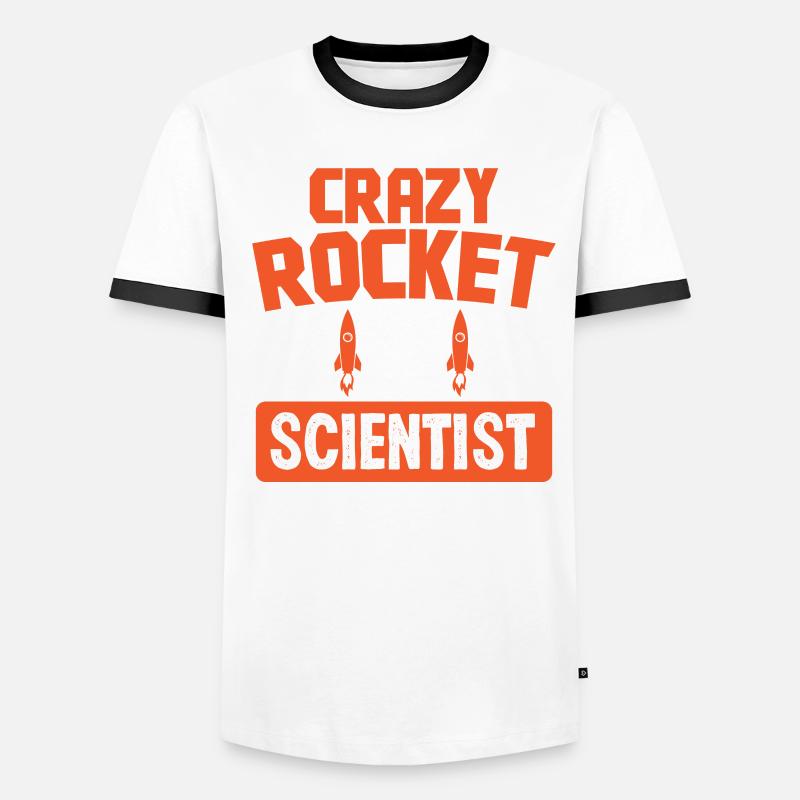 Aerospace Engineer Crazy Rocket Scientist Men's Ringer Shirt