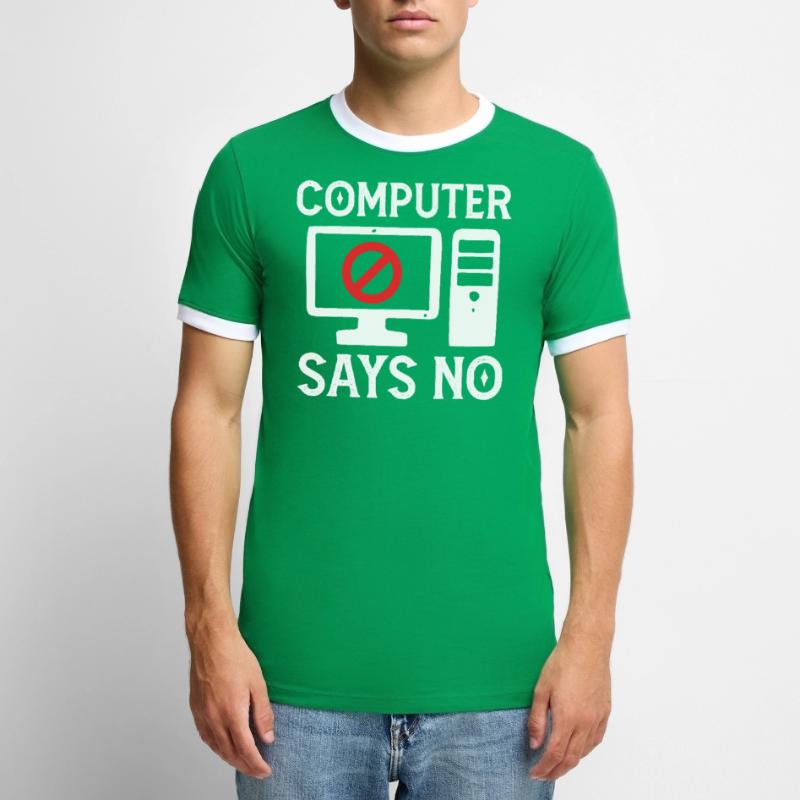 Software Developer Computer Says No Programmer Men's Ringer Shirt