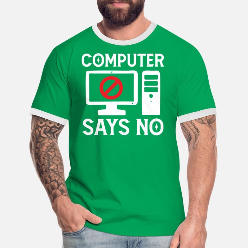 Software Developer Computer Says No Programmer Men's Ringer Shirt