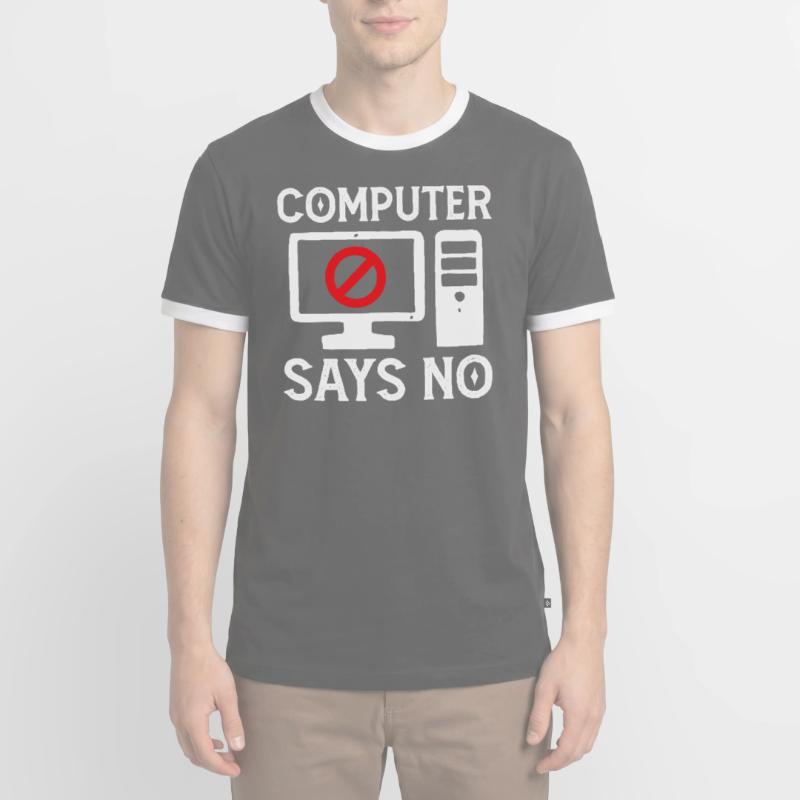 Software Developer Computer Says No Programmer Men's Ringer Shirt