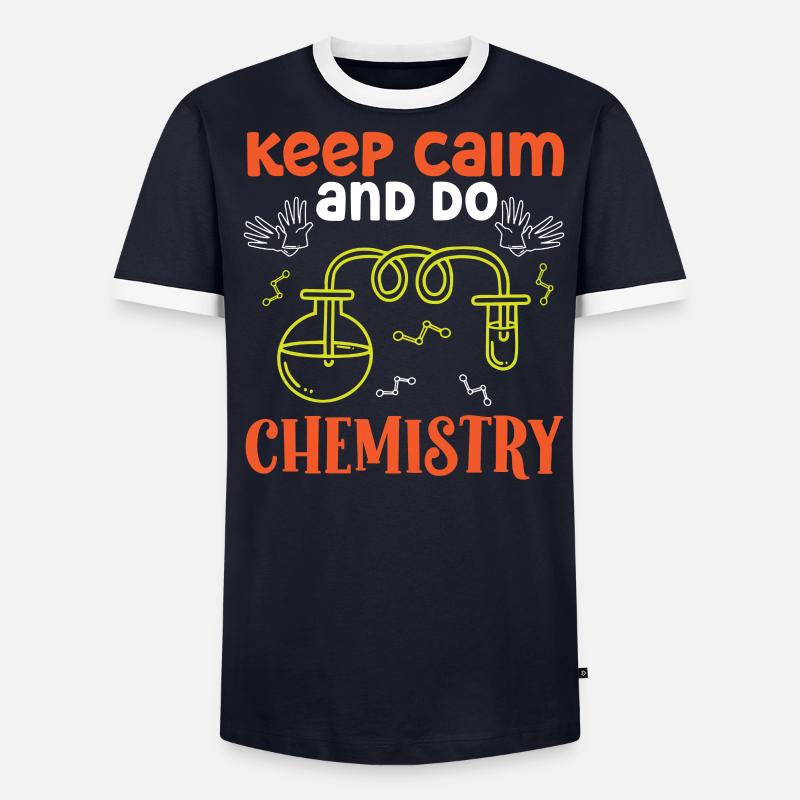 Chimiste Keep Calm Do Chimie Technicien chimiste T-shirt contrasté Homme