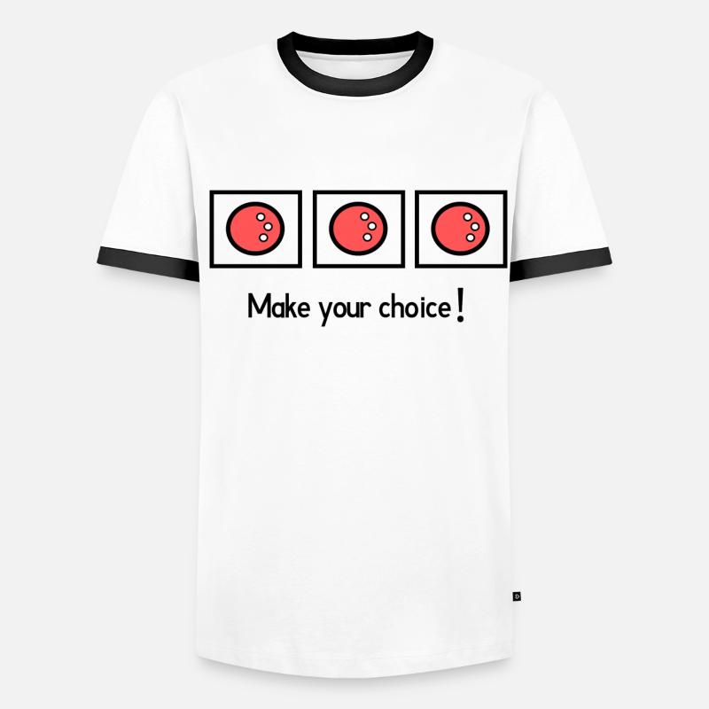 Make your choice Men's Ringer Shirt