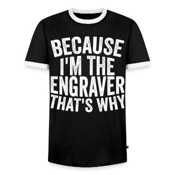 Craft - Because I am the engraver - Men's Ringer Shirt - black/white - Front - AI Model Female 172 light (172cm) & AI Model Male 178 light (178cm)