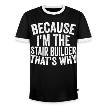 Craft - Because I am the stair builder - Men's Ringer Shirt - black/white - Front - AI Model Female 172 light (172cm) & AI Model Male 178 light (178cm)