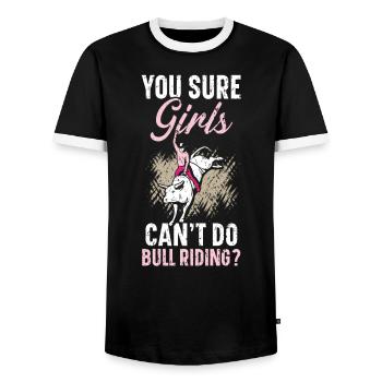 Du bist sicher, dass Mädchen nicht Bull Riding Bull Rider machen können - Männer Kontrast-T-Shirt - Schwarz/Weiß - Vorne - AI Model Female 172 light (172cm) & AI Model Male 178 light (178cm)