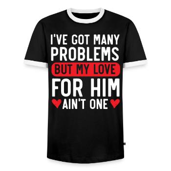 Ich habe viele Probleme, aber meine Liebe zu ihm ist keines - Männer Kontrast-T-Shirt - Schwarz/Weiß - Vorne - AI Model Female 172 light (172cm) & AI Model Male 178 light (178cm)