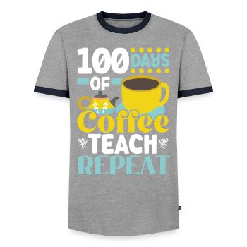 100 Days Of Coffee Teach Repeat 100 Days Of School - Men's Ringer Shirt - grey/navy  - Front - AI Model Female 172 light (172cm) & AI Model Male 178 light (178cm)